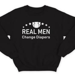 Свитшот в подарок для папы с надписью "Real man change diapers" ("Настоящие мужики меняют подгузники")