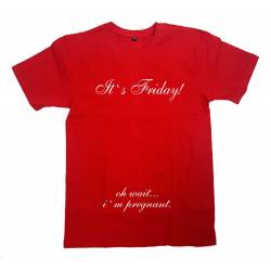 Футболка для беременных "It`s Friday! Oh wait ... i`m pregnant"