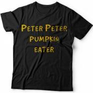 Прикольные футболки с надписью "Peter Peter pumpkin eater" ("Питер Питер тыквоед")